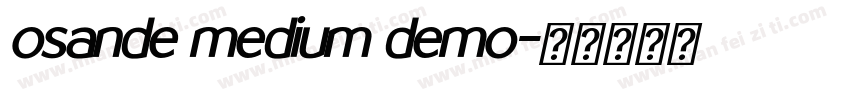 osande medium demo字体转换